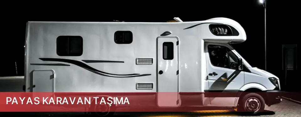Payas İlçemi Karavan Taşıma